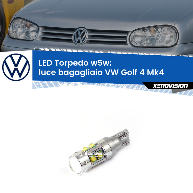 <strong>Luce Bagagliaio LED 6000k per VW Golf 4</strong> Mk4 Versione 2. Lampadine <strong>W5W</strong> canbus modello Torpedo.