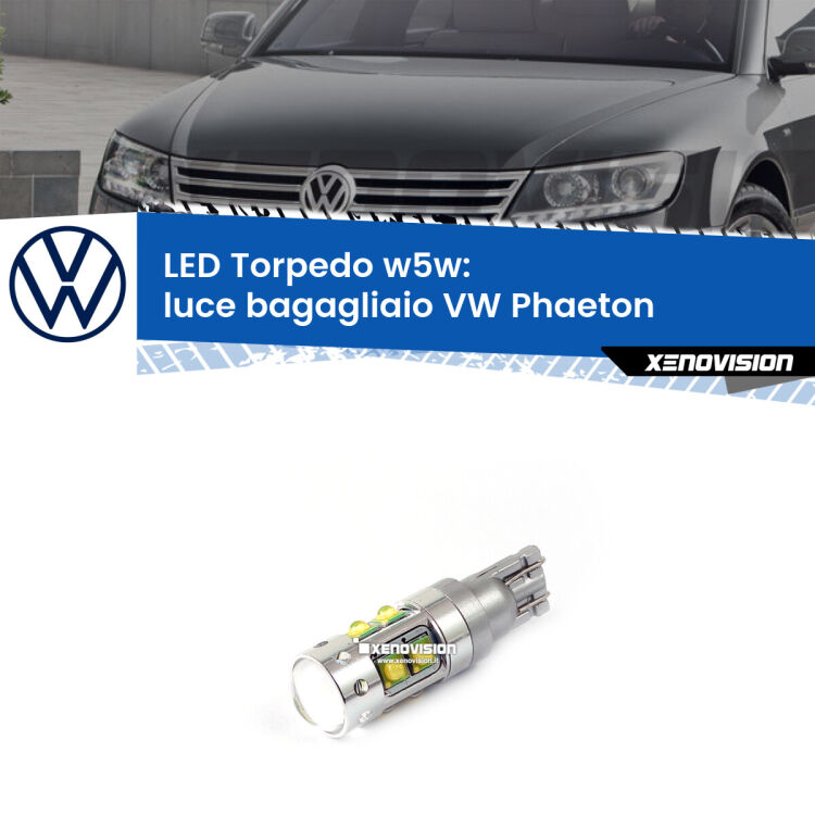 <strong>Luce Bagagliaio LED 6000k per VW Phaeton</strong>  2002 - 2016. Lampadine <strong>W5W</strong> canbus modello Torpedo.