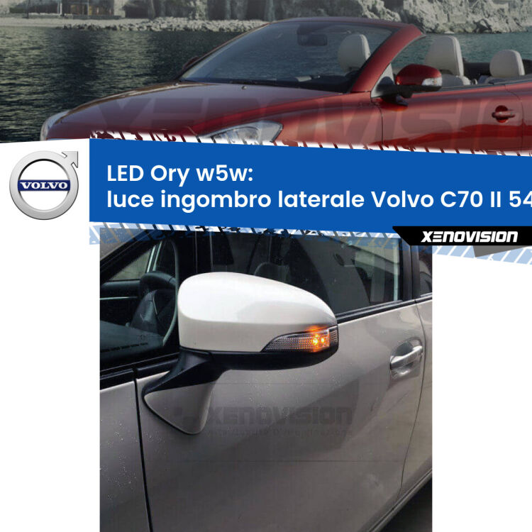 <strong>LED luce ingombro laterale w5w per Volvo C70 II</strong> 542 anteriori. Una lampadina <strong>w5w</strong> canbus luce arancio modello Ory Xenovision.