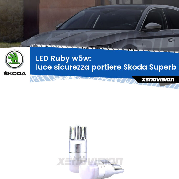 <strong>Luce Sicurezza Portiere LED per Skoda Superb II</strong> B6 2008 - 2015: coppia led T10 a illuminazione Rossa a 360 gradi. Si inseriscono ovunque. Canbus, Top Quality.
