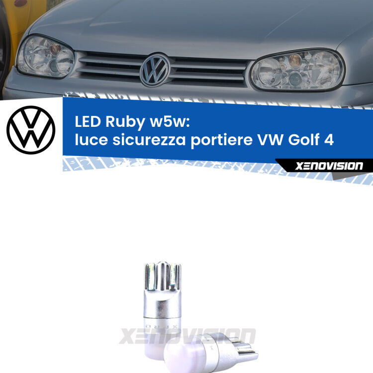 0 Luce Sicurezza Portiere LED VW Golf 4  1997 - 2005: w5w Ruby <strong>Luce Sicurezza Portiere LED per VW Golf 4</strong>  1997 - 2005: coppia led T10 a illuminazione Rossa a 360 gradi. Si inseriscono ovunque. Canbus, Top Quality.