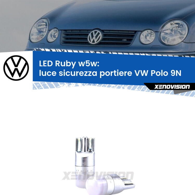 0 Luce Sicurezza Portiere LED VW Polo 9N 2002 - 2008: w5w Ruby <strong>Luce Sicurezza Portiere LED per VW Polo</strong> 9N 2002 - 2008: coppia led T10 a illuminazione Rossa a 360 gradi. Si inseriscono ovunque. Canbus, Top Quality.