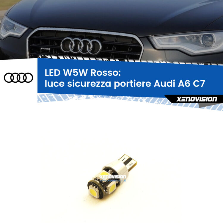 0 Luce Sicurezza Portiere LED W5W per Audi A6 C7 2010 - 2018 <strong>Luce Sicurezza Portiere LED rossa per Audi A6</strong> C7 2010 - 2018. Lampada <strong>W5W</strong> canbus.