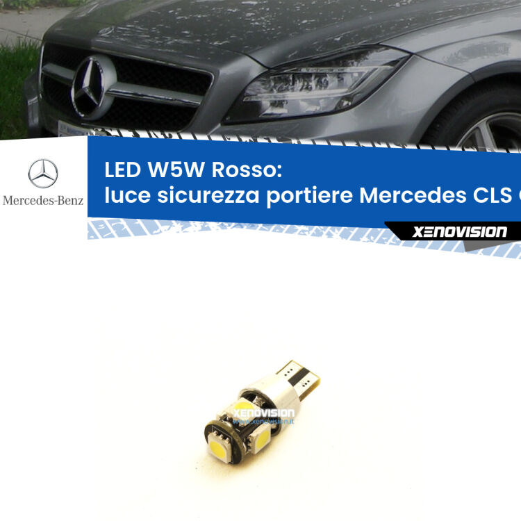 <strong>Luce Sicurezza Portiere LED rossa per Mercedes CLS</strong> C218 2011 - 2017. Lampada <strong>W5W</strong> canbus.