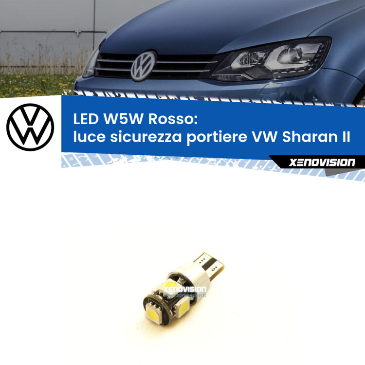 0 Luce Sicurezza Portiere LED W5W per VW Sharan II 2010 - 2019 <strong>Luce Sicurezza Portiere LED rossa per VW Sharan</strong> II 2010 - 2019. Lampada <strong>W5W</strong> canbus.