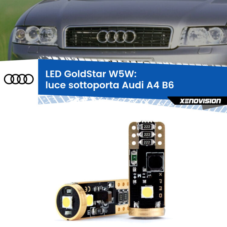 0 Luce Sottoporta LED Audi A4 B6 2000 - 2004: T10 GoldStar <strong>Luce Sottoporta LED Audi A4</strong> B6 2000 - 2004: ottima luminosità a 360 gradi. Si inseriscono ovunque. Canbus, Top Quality.