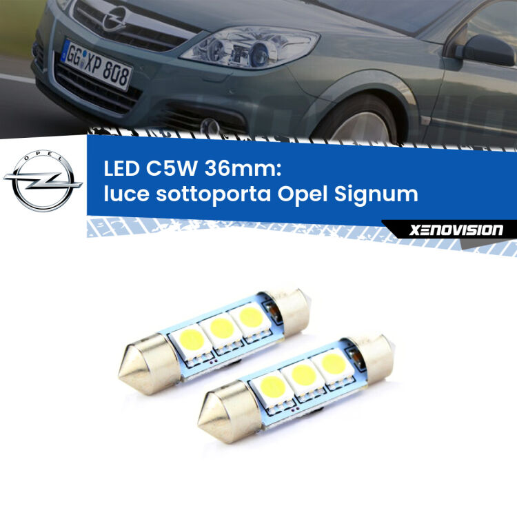 0 Luce Sottoporta LED c5w 36mm Opel Signum  2003 - 2008 (Coppia) <strong>Luce Sottoporta LED per Opel Signum</strong>  2003 - 2008. Coppia lampade <strong>C5W</strong> 36mm estremamente longeve.