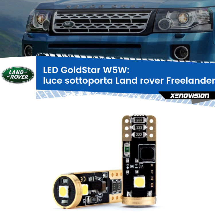 0 Luce Sottoporta LED Land rover Freelander 2 L359 2006 - 2014: T10 GoldStar <strong>Luce Sottoporta LED Land rover Freelander 2</strong> L359 2006 - 2014: ottima luminosità a 360 gradi. Si inseriscono ovunque. Canbus, Top Quality.