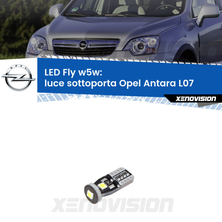 <strong>luce sottoporta LED per Opel Antara</strong> L07 2006 - 2015. Coppia lampadine <strong>w5w</strong> Canbus compatte modello Fly Xenovision.