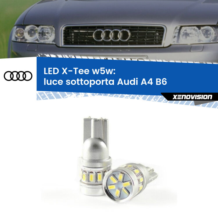 0 Luce Sottoporta LED per Audi A4 B6 2000 - 2004: W5W X-Tee <strong>LED luce sottoporta per Audi A4</strong> B6 2000 - 2004. Lampade <strong>W5W</strong> modello X-Tee Xenovision top di gamma.