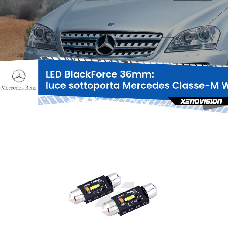 <strong>LED luce sottoporta 36mm per Mercedes Classe-M</strong> W164 2005 - 2011. Coppia lampadine <strong>C5W</strong>modello BlackForce Xenovision.