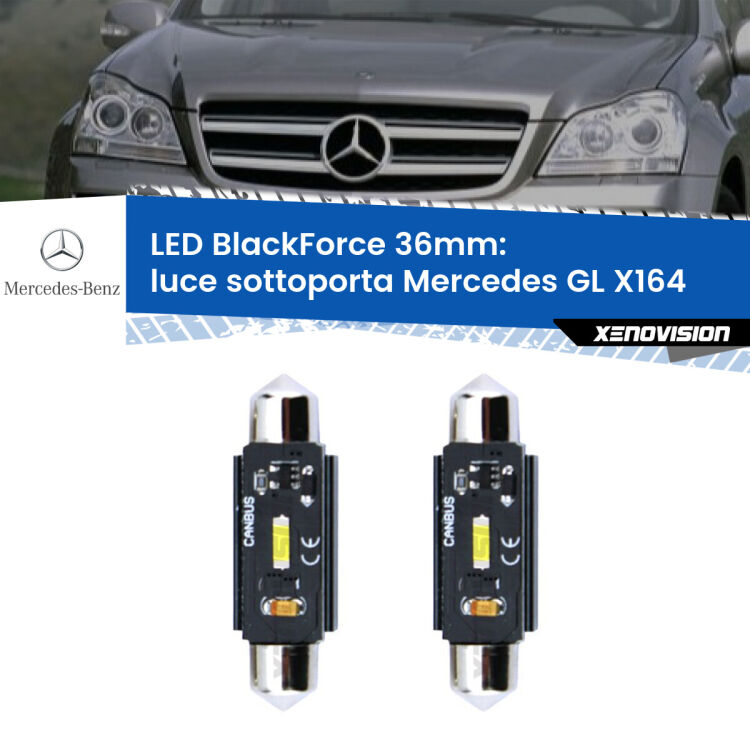0 Luce Sottoporta LED per Mercedes GL X164 2006 - 2012: C5W BlackForce 36mm (Coppia) <strong>Luce Sottoporta LED per Mercedes GL</strong> X164 2006 - 2012. Coppia lampade <strong>C5W</strong> 36mm modello BlackForce canbus.