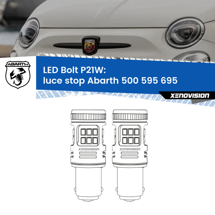 0 Luce Stop LED Abarth 500 595 695 2008 - 2014: P21W Bolt <strong>Luce Stop LED per Abarth 500 595 695</strong> 2008 - 2014. Coppia lampade <strong>P21W</strong> modello Bolt canbus.