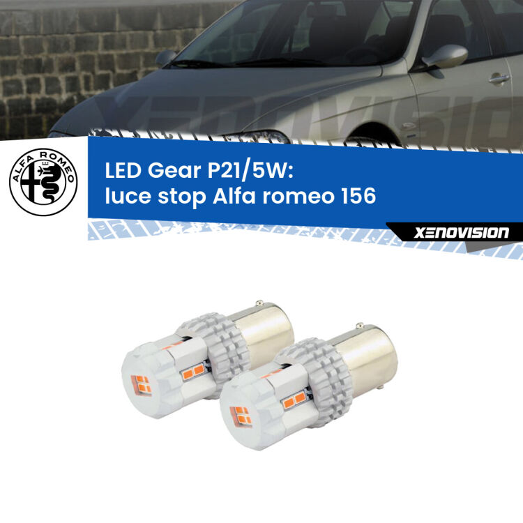 <strong>Luce Stop LED per Alfa romeo 156</strong>  1997 - 2005. Due lampade <strong>P21/5W</strong> rosse non canbus modello Gear.