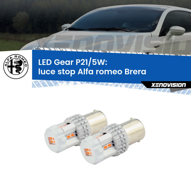 <strong>Luce Stop LED per Alfa romeo Brera</strong>  2006 - 2010. Due lampade <strong>P21/5W</strong> rosse non canbus modello Gear.