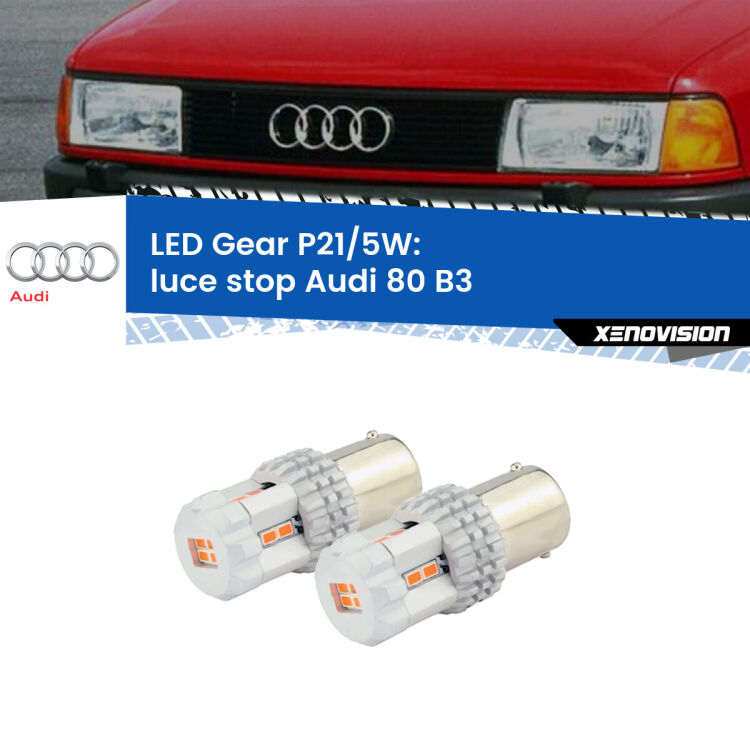 <strong>Luce Stop LED per Audi 80</strong> B3 1986 - 1991. Due lampade <strong>P21/5W</strong> rosse non canbus modello Gear.