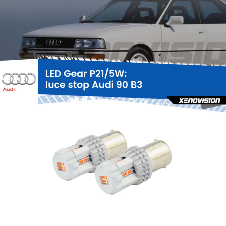 <strong>Luce Stop LED per Audi 90</strong> B3 1987 - 1991. Due lampade <strong>P21/5W</strong> rosse non canbus modello Gear.