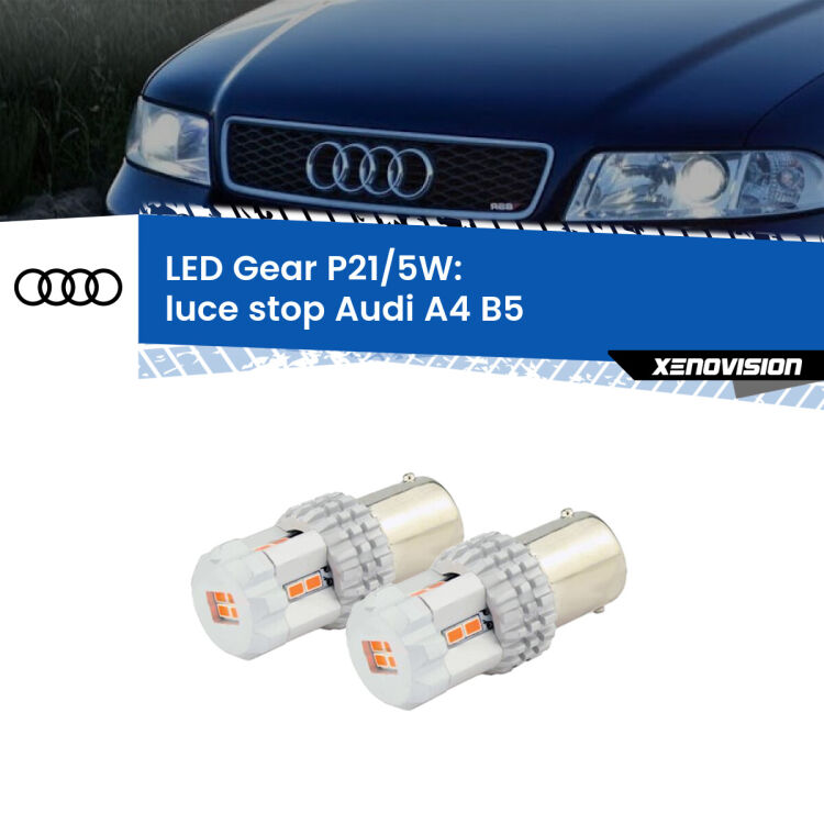 0 Luce Stop LED Audi A4 B5 1994 - 2001: P21/5W Gear <strong>Luce Stop LED per Audi A4</strong> B5 1994 - 2001. Due lampade <strong>P21/5W</strong> rosse non canbus modello Gear.