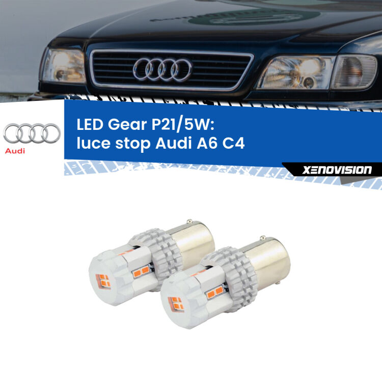 <strong>Luce Stop LED per Audi A6</strong> C4 1994 - 1997. Due lampade <strong>P21/5W</strong> rosse non canbus modello Gear.