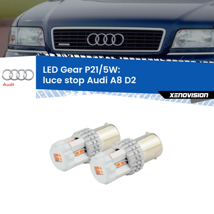 <strong>Luce Stop LED per Audi A8</strong> D2 1994 - 2002. Due lampade <strong>P21/5W</strong> rosse non canbus modello Gear.