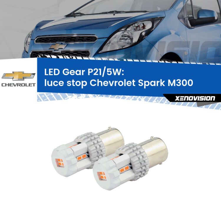 <strong>Luce Stop LED per Chevrolet Spark</strong> M300 2009 - 2016. Due lampade <strong>P21/5W</strong> rosse non canbus modello Gear.