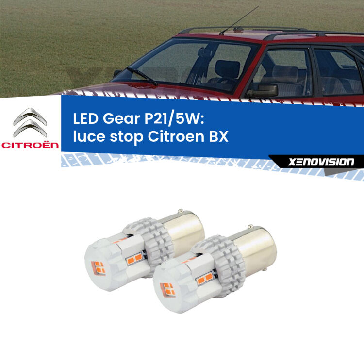 <strong>Luce Stop LED per Citroen BX</strong>  1982 - 1993. Due lampade <strong>P21/5W</strong> rosse non canbus modello Gear.