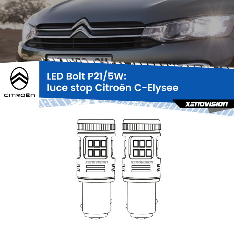 0 Luce Stop LED Citroën C-Elysee 2012 in poi: P21/5W Bolt <strong>Luce Stop LED per Citroën C-Elysee</strong> 2012 in poi. Coppia lampade <strong>P21/5W</strong> modello Bolt canbus.
