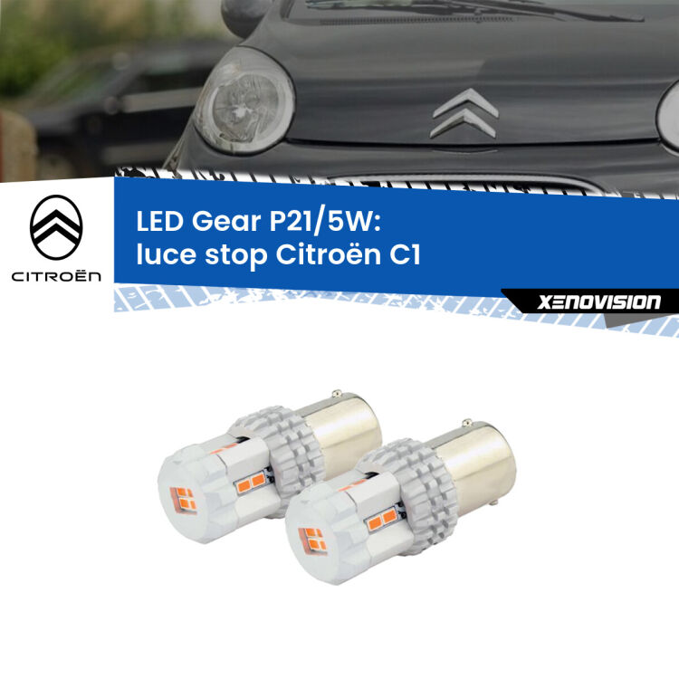 0 Luce Stop LED Citroën C1  2005 - 2013: P21/5W Gear <strong>Luce Stop LED per Citroën C1</strong>  2005 - 2013. Due lampade <strong>P21/5W</strong> rosse non canbus modello Gear.