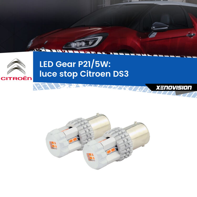 <strong>Luce Stop LED per Citroen DS3</strong>  2009 - 2015. Due lampade <strong>P21/5W</strong> rosse non canbus modello Gear.