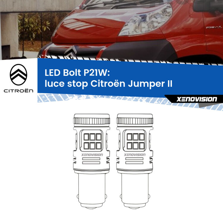 0 Luce Stop LED Citroën Jumper II 2002 in poi: P21W Bolt <strong>Luce Stop LED per Citroën Jumper</strong> II 2002 in poi. Coppia lampade <strong>P21W</strong> modello Bolt canbus.