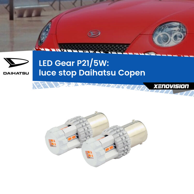 0 Luce Stop LED Daihatsu Copen 2003 - 2012: P21/5W Gear <strong>Luce Stop LED per Daihatsu Copen</strong> 2003 - 2012. Due lampade <strong>P21/5W</strong> rosse non canbus modello Gear.