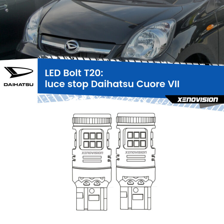 0 Luce Stop LED Daihatsu Cuore VII 2007 - 2018: T20 Bolt <strong>Luce Stop LED per Daihatsu Cuore VII</strong> 2007 - 2018. Coppia lampade <strong>T20</strong> modello Bolt canbus.