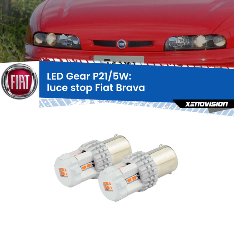 <strong>Luce Stop LED per Fiat Brava</strong>  1995 - 2001. Due lampade <strong>P21/5W</strong> rosse non canbus modello Gear.