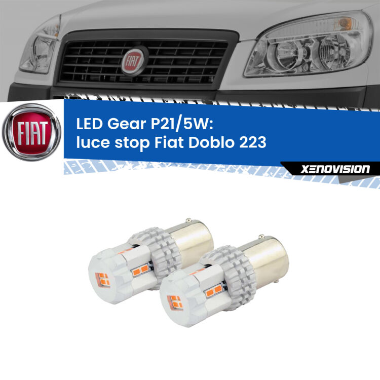<strong>Luce Stop LED per Fiat Doblo</strong> 223 2000 - 2010. Due lampade <strong>P21/5W</strong> rosse non canbus modello Gear.