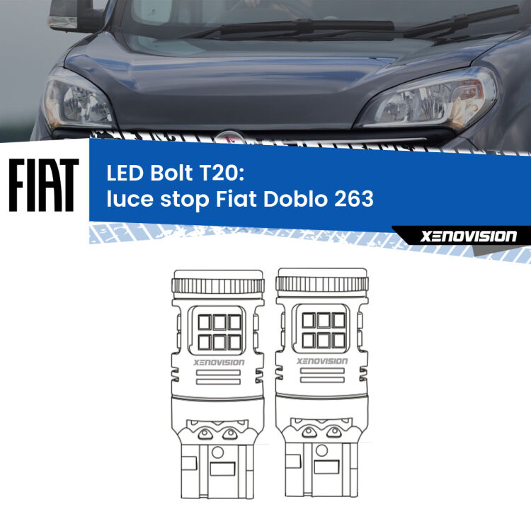 0 Luce Stop LED Fiat Doblo 263 2015 - 2016: T20 Bolt <strong>Luce Stop LED per Fiat Doblo</strong> 263 2015 - 2016. Coppia lampade <strong>T20</strong> modello Bolt canbus.