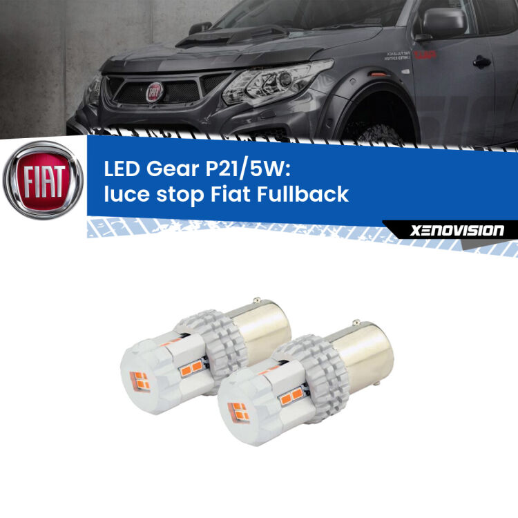 <strong>Luce Stop LED per Fiat Fullback</strong>  2016 - 2019. Due lampade <strong>P21/5W</strong> rosse non canbus modello Gear.