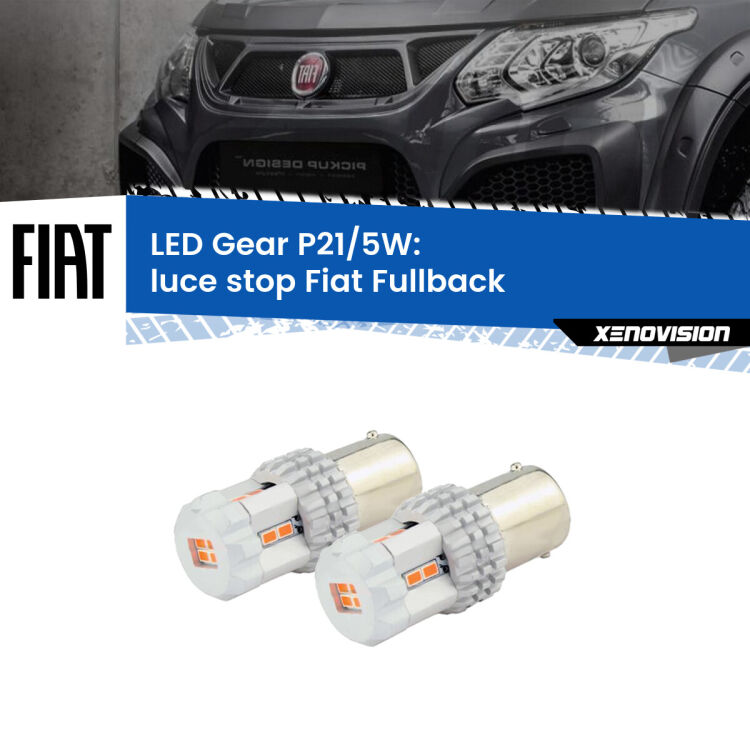 0 Luce Stop LED Fiat Fullback 2016 - 2019: P21/5W Gear <strong>Luce Stop LED per Fiat Fullback</strong> 2016 - 2019. Due lampade <strong>P21/5W</strong> rosse non canbus modello Gear.