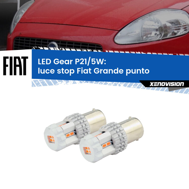 0 Luce Stop LED Fiat Grande punto  2005 - 2018: P21/5W Gear <strong>Luce Stop LED per Fiat Grande punto</strong>  2005 - 2018. Due lampade <strong>P21/5W</strong> rosse non canbus modello Gear.