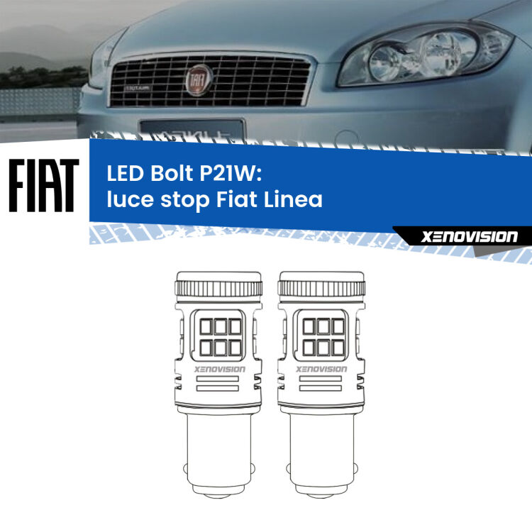0 Luce Stop LED Fiat Linea 2007 - 2018: P21W Bolt <strong>Luce Stop LED per Fiat Linea</strong> 2007 - 2018. Coppia lampade <strong>P21W</strong> modello Bolt canbus.