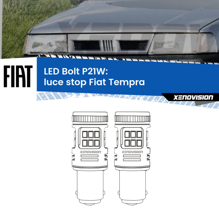 0 Luce Stop LED Fiat Tempra  1990 - 1996: P21W Bolt <strong>Luce Stop LED per Fiat Tempra</strong>  1990 - 1996. Coppia lampade <strong>P21W</strong> modello Bolt canbus.