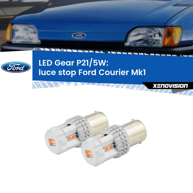 <strong>Luce Stop LED per Ford Courier</strong> Mk1 1991 - 1995. Due lampade <strong>P21/5W</strong> rosse non canbus modello Gear.