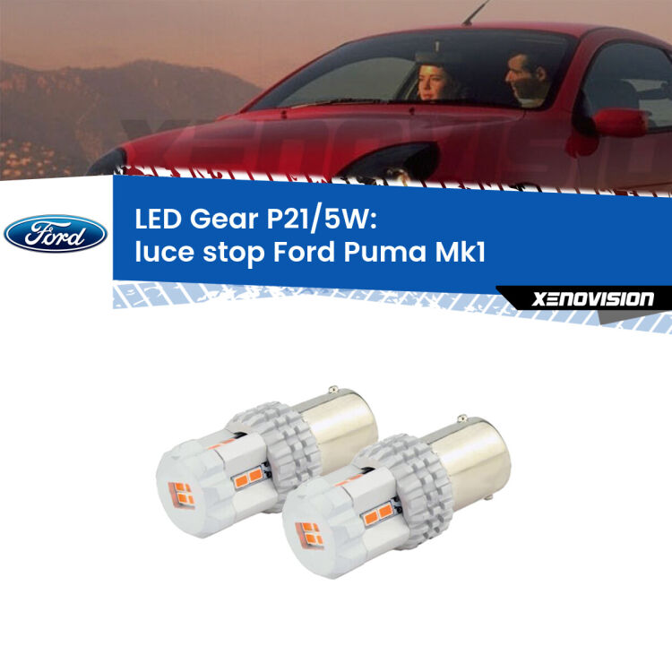 <strong>Luce Stop LED per Ford Puma</strong> Mk1 1997 - 2002. Due lampade <strong>P21/5W</strong> rosse non canbus modello Gear.