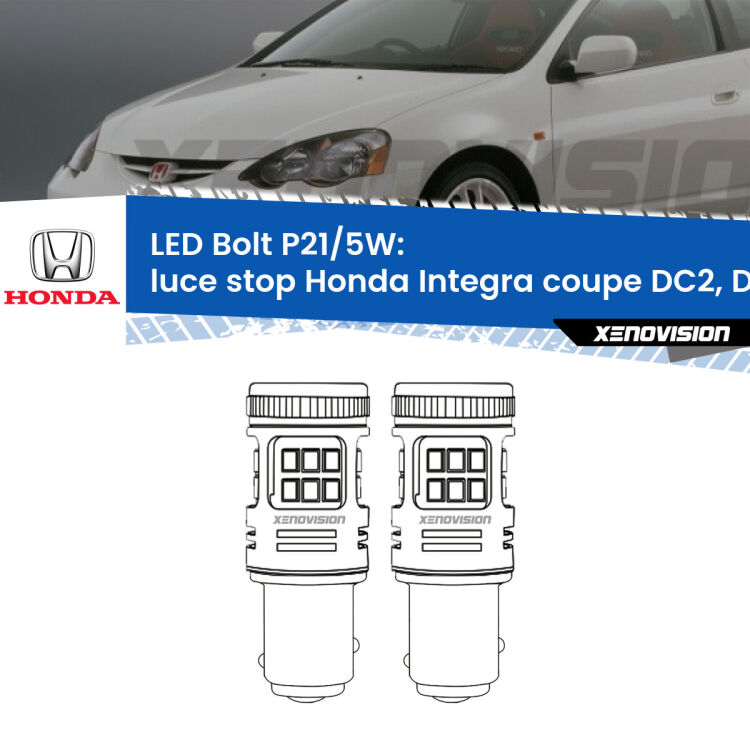 0 Luce Stop LED Honda Integra coupe DC2, DC4 1997 - 2001: P21/5W Bolt <strong>Luce Stop LED per Honda Integra coupe</strong> DC2, DC4 1997 - 2001. Coppia lampade <strong>P21/5W</strong> modello Bolt canbus.