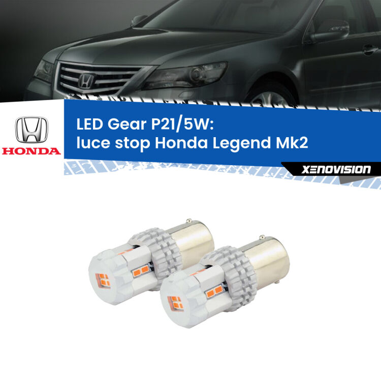 <strong>Luce Stop LED per Honda Legend</strong> Mk2 1991 - 1996. Due lampade <strong>P21/5W</strong> rosse non canbus modello Gear.
