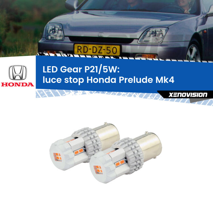 <strong>Luce Stop LED per Honda Prelude</strong> Mk4 1992 - 1996. Due lampade <strong>P21/5W</strong> rosse non canbus modello Gear.
