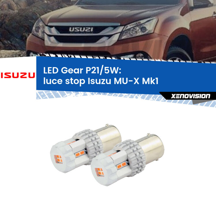<strong>Luce Stop LED per Isuzu MU-X</strong> Mk1 prima serie. Due lampade <strong>P21/5W</strong> rosse non canbus modello Gear.