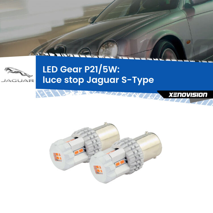<strong>Luce Stop LED per Jaguar S-Type</strong>  1999 - 2007. Due lampade <strong>P21/5W</strong> rosse non canbus modello Gear.