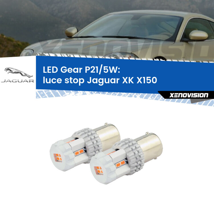 <strong>Luce Stop LED per Jaguar XK</strong> X150 2006 - 2011. Due lampade <strong>P21/5W</strong> rosse non canbus modello Gear.
