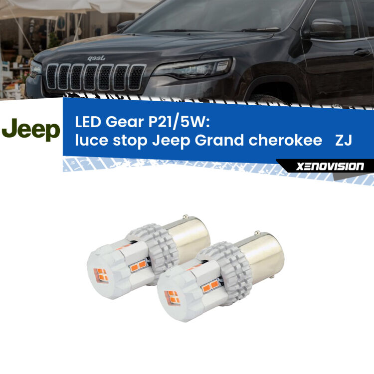 <strong>Luce Stop LED per Jeep Grand cherokee  </strong> ZJ 1993 - 1998. Due lampade <strong>P21/5W</strong> rosse non canbus modello Gear.
