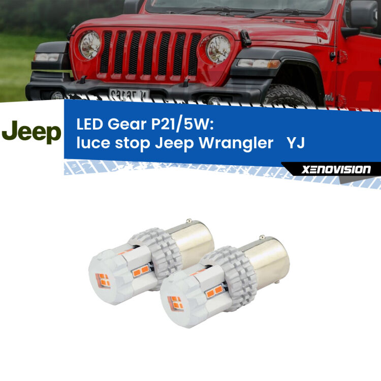 <strong>Luce Stop LED per Jeep Wrangler  </strong> YJ 1986 - 1995. Due lampade <strong>P21/5W</strong> rosse non canbus modello Gear.
